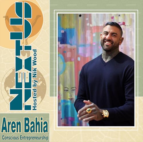 Aren Bahia - Conscious Entrepreneurship