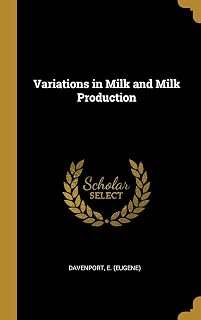 Variations in Milk and Milk Production