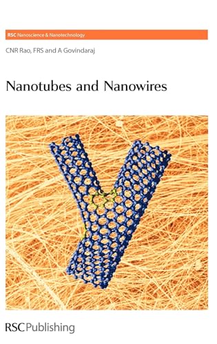 Nanotubes and Nanowires (RSC Nanoscience and Nanotechnology)