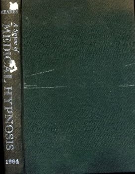 Hardcover System of Medical Hypnosis Book