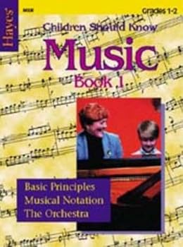Paperback Hayes Music Book 1 (Children Should Know Music, 1) Book