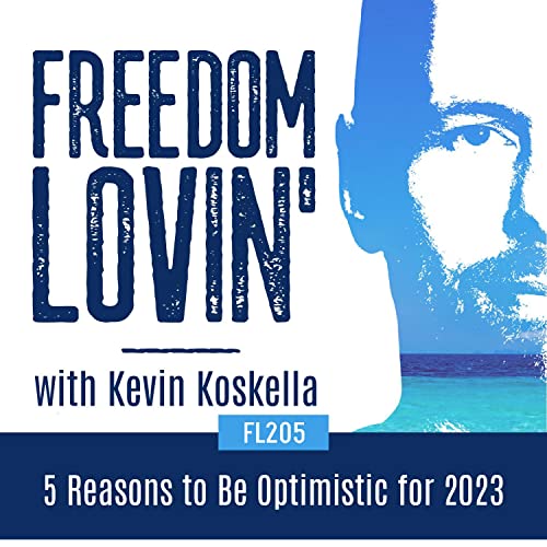 FL 205: 5 Reasons to Be Optimistic for 2023