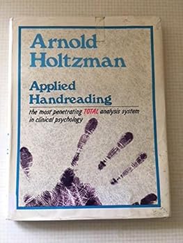 Hardcover Applied Handreading: the Most Penetrating Total Analysis System in Clinical Psychology Book