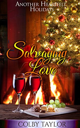 Salvaging Love: Another Heartfelt Holidays (Hudson series Book 10)