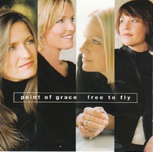 Free To Fly by Point Of Grace [Audio CD]