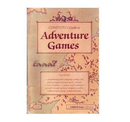 Buy Compute!'s Guide to Adventure Games — BookShops.in