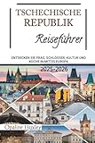 Tschechische Republik Reiseführer 2025-2026