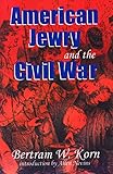 American Jewry and the Civil War