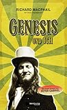 genesis peter gabriel musical box  GENESIS und ich: mit einem Vorwort von Peter Gabriel