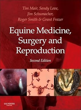 Equine Medicine, Surgery&Reproduction