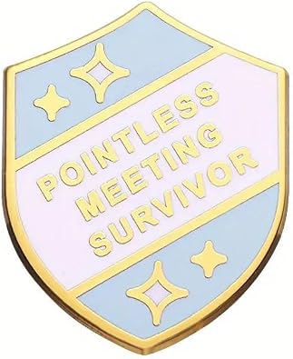 Workplace Sarcasm Pointless Meeting Survivor Enamel Lapel Pin Funny Award Achievement Brooch Perfect For Jackets, Hats, Backpacks and More