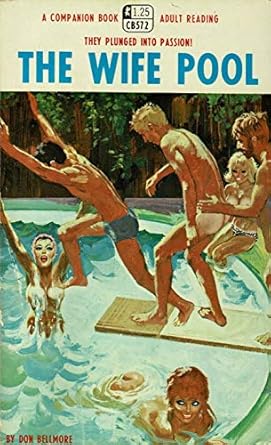 The Wife Pool: Don Bellmore: Amazon.com: Books