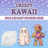 Photo Gallery creepy kawaii bold and easy coloring book: a halloween creepy cute kawaii activity book with bold outlines and easy spooky designs for kids, teens, and adults Photo Gallery creepy kawaii bold and easy coloring book: a halloween creepy cute kawaii activity book with bold outlines and easy spooky designs for kids, teens, and adults