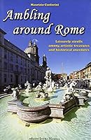 Ambling around Rome 8895178785 Book Cover