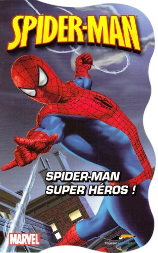 Télécharger Spider-Man livre En ligne