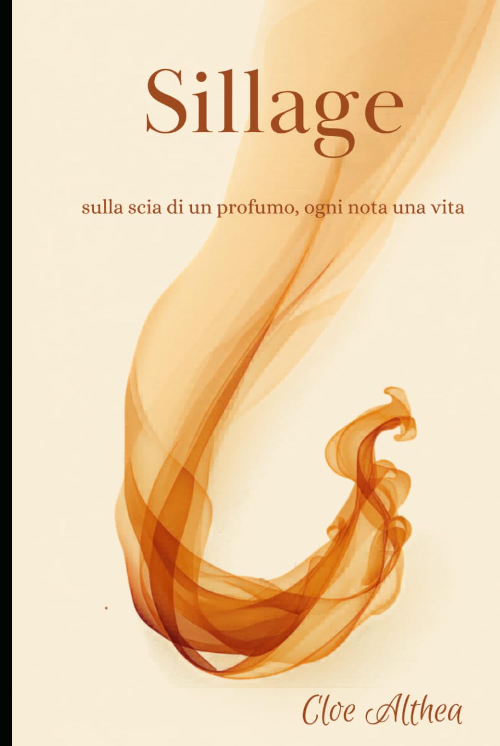 Sillage: Sulla scia di un profumo, ogni nota una vita