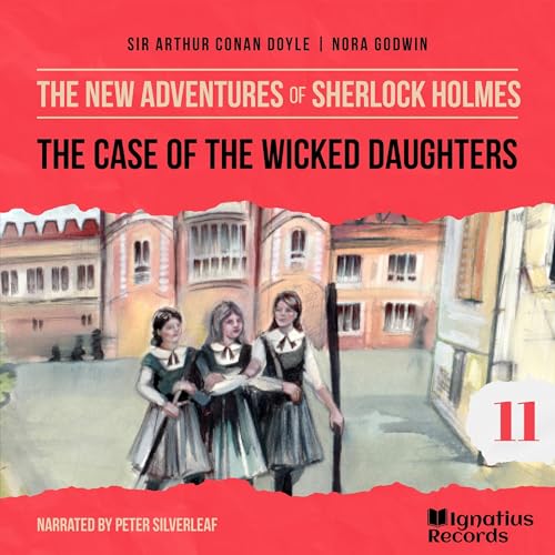Page de couverture de The Case of the Wicked Daughters