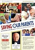 Saving Our Parents - A Documentary