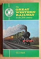 The Great Western Railway in the Twentieth Century B0000CM60W Book Cover