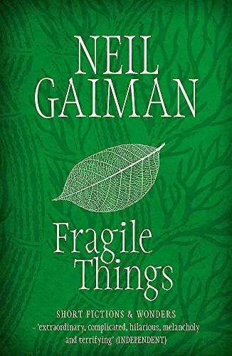 By Neil Gaiman Fragile Things