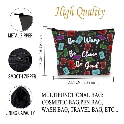 PYOUL Dark Fantasy Merch Be Wary Be Clever Be Good Makeup Bag Booktok Merch Readers Gift (Be Clever Be Good B EU) - Image 2