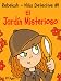 Rebekah - Niña Detective #1: El Jardín Misterioso (una divertida historia de misterio para niños entre 9-12 años) (Spanish Edition)