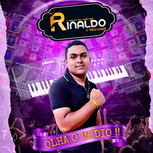 Marco Rinaldo Music Spiele Olha o Médio!! von Rinaldo o Pegador auf Amazon Music ab