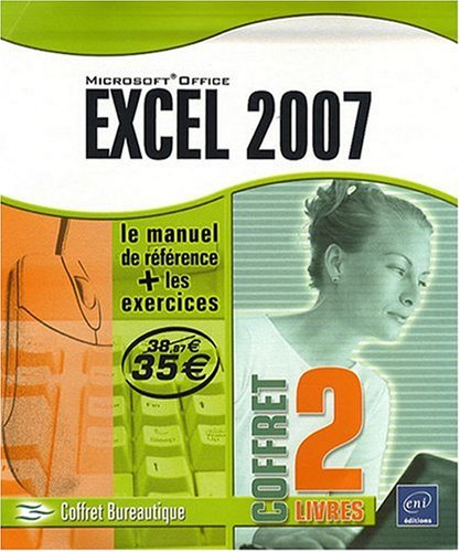 Télécharger Excel 2007 - Le Manuel de référence + le Cahier d'exercices livre En ligne