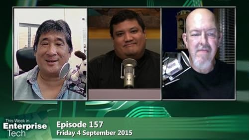 『This Week in Enterprise Tech 157: Cheebert's 50-Caliber Drone』のカバーアート