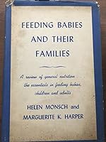 Feeding babies and their families, B007T2K9VW Book Cover