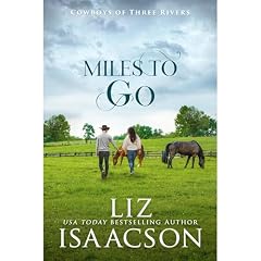 Miles to Go Audiolibro Por Liz Isaacson arte de portada