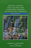 Treating Patients With Alcohol and Other Drug Problems: An Integrated Approach (Psychologists in Independent Practice Series)