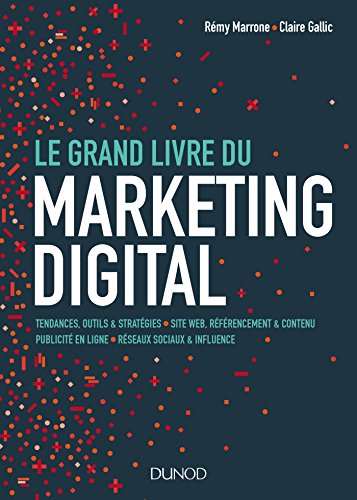 Télécharger Le Grand Livre du Marketing digital (Hors Collection) Livre PDF Gratuit