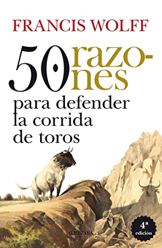 Portada de 50 Razones para Defender la Corrida de Toros