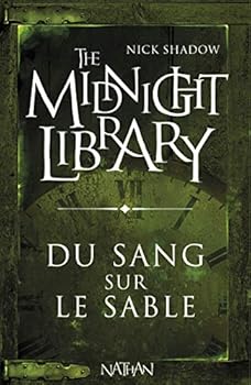Paperback The Midnight Library 2: Du sang sur le sable [French] Book