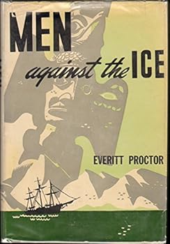Hardcover Men Against the Ice Book