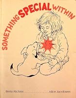 Something Special Within 0875164889 Book Cover