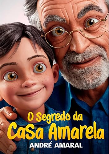 O Segredo da Casa Amarela