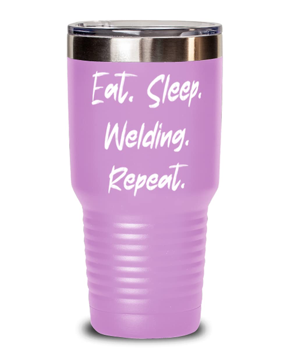 Funny Welding Gifts, Eat. Sleep. Welding. Repeat., Welding 30oz Tumbler From