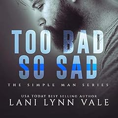 Too Bad So Sad Audiolibro Por Lani Lynn Vale arte de portada