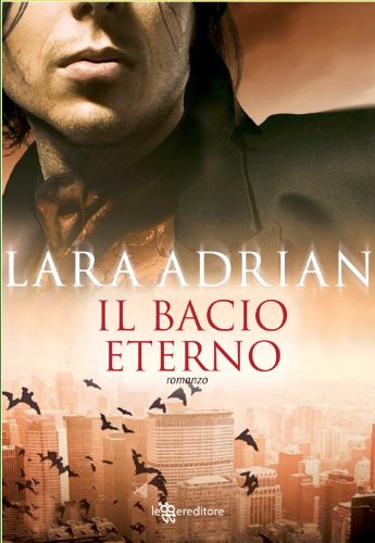 Il bacio eterno (Leggereditore Narrativa) Il bacio eterno (Leggereditore Narrativa)