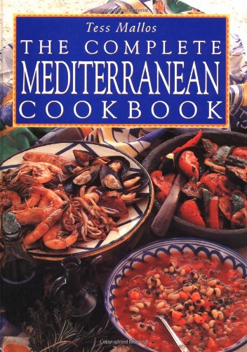 The Complete Mediterranean Cookbook