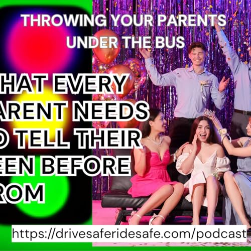 What Every Parent Needs to Tell Their Teen Before Prom
