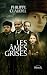 Les âmes grises (La Bleue) (French Edition)
