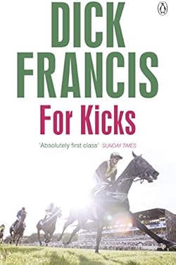 For Kicks (Francis Thriller) cover image