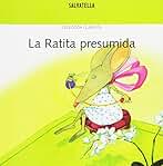 La ratita presumida: Clásicos 10