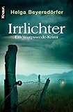  Irrlichter: Ein Worpswede-Krimi