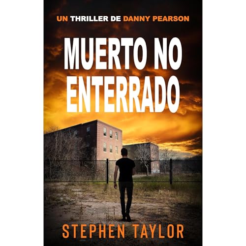 Muerto No Enterrado Audiobook By Stephen Taylor cover art