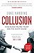 Collusion: How Russia Helped Trump Win the White House