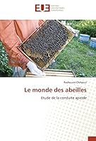 Le Monde Des Abeilles 3841664237 Book Cover